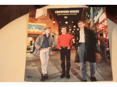 132a - crowded house --a-- don t dream it s over--b--that s what i call love - nr. 1