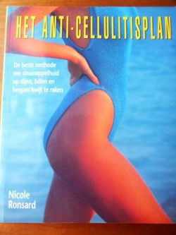Het anti-cellulitisplan - Nicole Ronsard