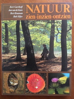 Natuur zien-inzien-ontzien - Bert Garthoff