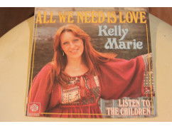 128h - kelly marie --a-- all we need is love--b--listen to the children - nr. 1
