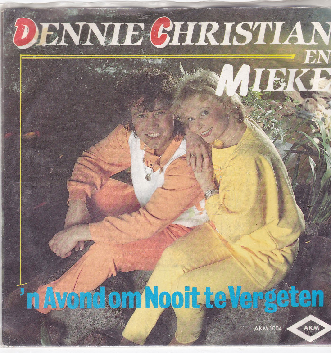 Single Dennie christian/Mieke -'n avond om nooit te vergeten - nr. 1