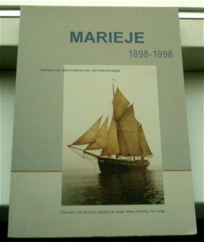 Marieje 1898-1998(Deense galjas, Bot, ISBN 9090158421). - 0