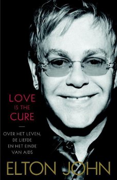 Elton John  -  Love Is The Cure