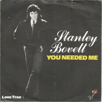 Stanley Bovett ‎– You Needed Me (1988) - 0