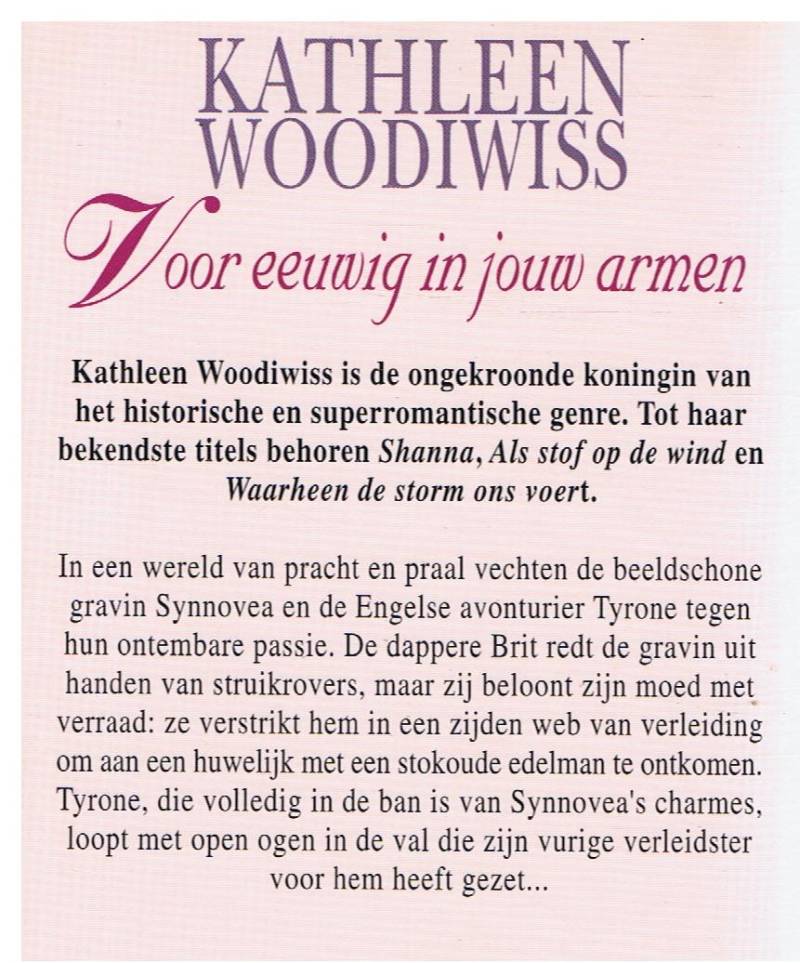 Kathleen Woodiwiss = Voor eeuwig in jouw armen - pocket - Afbeelding 2