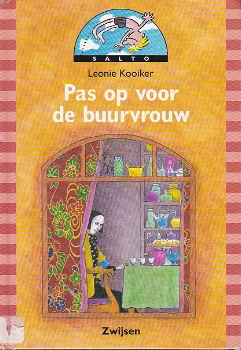 Leonie Kooiker: Pas op voor de buurvrouw - 0