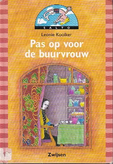 Leonie Kooiker: Pas op voor de buurvrouw