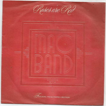 Mac Band Featuring The McCampbell Brothers ‎– Roses Are Red (1988) - 0