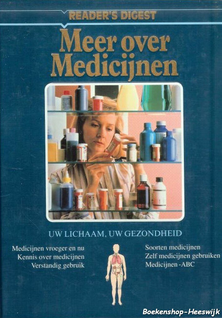 Krijnen, Paul - Uw lichaam uw gezondheid, meer over medicijnen - nr. 1