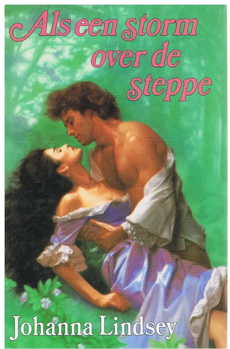 Johanna Lindsey = Als een storm over de steppe - nr. 1