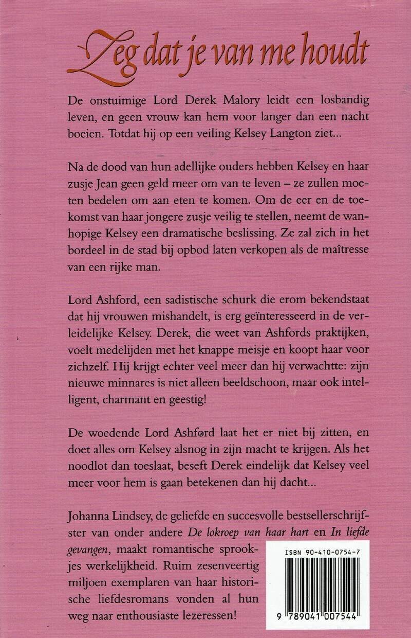Johanna Lindsey = Zeg dat je van me houdt - Afbeelding 2