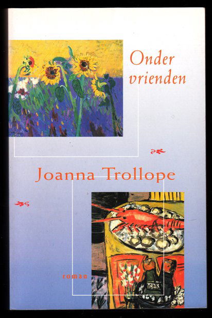 ONDER VRIENDEN, een echtscheiding - Joanna Trollope - nr. 1