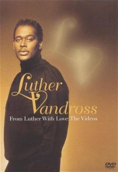 Luther Vandross ‎– From Luther With Love: The Videos (DVD) Nieuw - 0