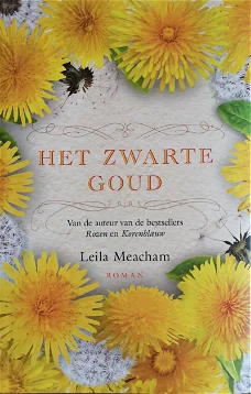 HET ZWARTE GOUD - Leila Meacham (2)