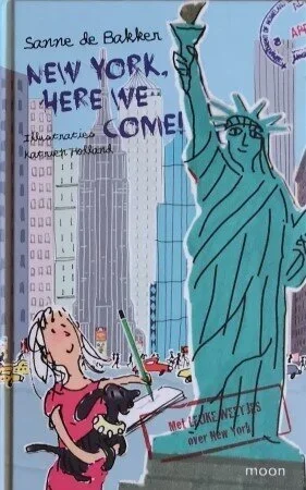 NEW YORK, HERE WE COME - Sanne de Bakker - nr. 1