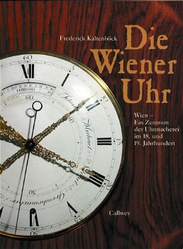 [1988] Die Wiener Uhr, Kaltenböck, Callwey. - 1