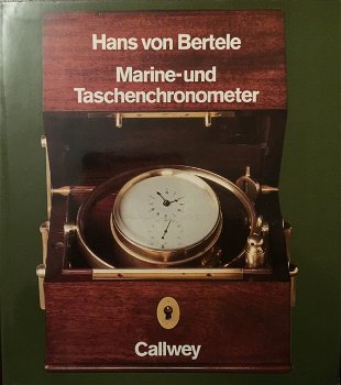 [1981] Marine- und Taschenchronometer, Von Bertele, Callwey, - 0