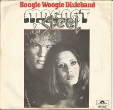 Magnet & Steel ‎– Boogie Woogie Dixieband (1978)