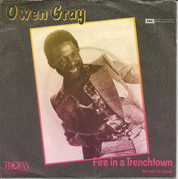 Owen Gray ‎– Fire In A Trenchtown (1979) - 0