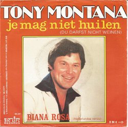 Tony Montana – Je Mag Niet Huilen (1983)