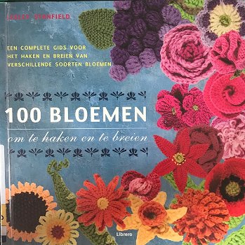 100 Bloemen om te haken en te breien, Lesley Stanfiel - 0