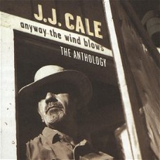 J.J. Cale ‎– Anyway The Wind Blows - The Anthology  (2 CD)  Nieuw/Gesealed