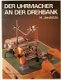 [1982] Der Uhrmacher an der Drehbank, H.Jendritzki, M. Bergeon, Scriptar - 0 - Thumbnail