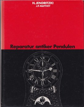 [1978] Reparatur antiker Pendulen, Jendritzki, en Matthey, Scriptar - 0