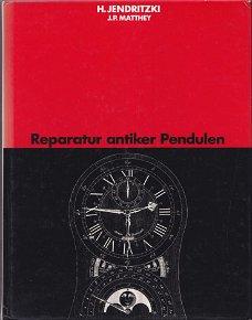 [1978] Reparatur antiker Pendulen, Jendritzki, en Matthey, Scriptar