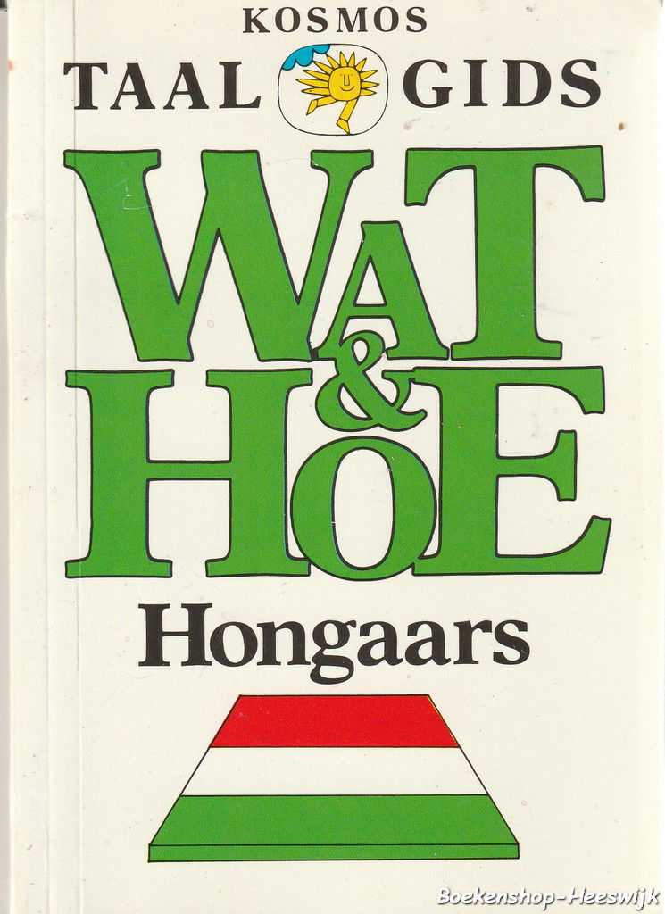 Red. - Wat & Hoe, Hongaars - nr. 1