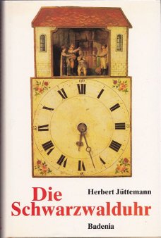[1990] Die Schwarzwalduhr, Jüttemann, Badenia Verlag