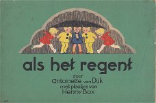 Antoinette van Dijk: Als het regent