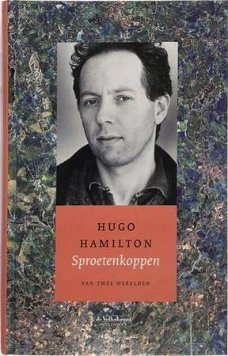 Hugo Hamilton  - Sproetenkoppen  (Hardcover/Gebonden)
