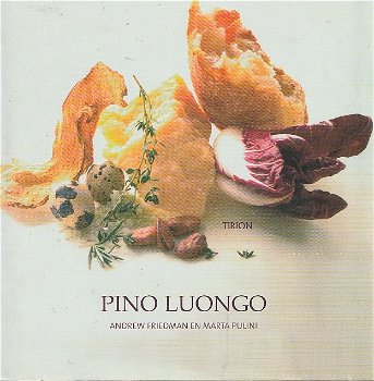 Luongo, P. - La mia cucina Toscana - 1