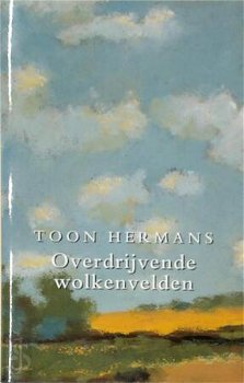 Toon Hermans – Overdrijvende Wolkenvelden (Hardcover/Gebonden) Nieuw Verzamelde Werken - 0