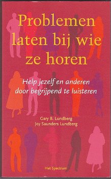 Gary Lundberg, Joy Saunders Lundberg: Problemen laten bij wie ze horen - 0