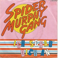 Spider Murphy Gang ‎– Ich Schau' Dich An (1982)