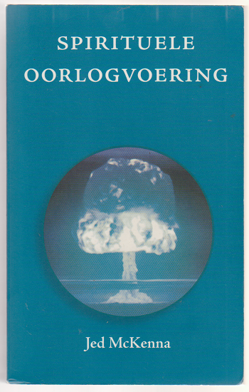 Jed McKenna: Spirituele oorlogvoering - nr. 1