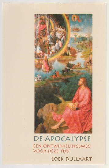 Loek Dullaart: De Apocalypse - nr. 1