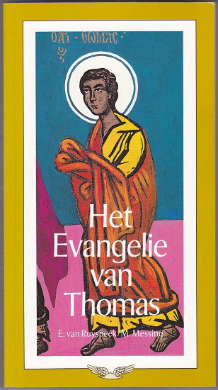 E. van Ruysbeek, M. Messing: Het Evangelie van Thomas - nr. 1