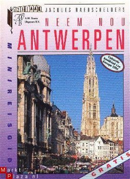 Neem nou Antwerpen. Antwerpen, Europa`s culturele hoofdstad - 1