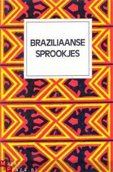 Braziliaanse sprookjes - 1