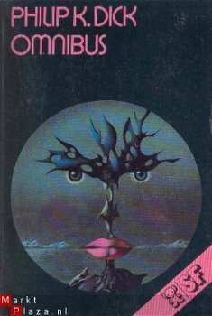 Philip K. Dick Omnibus. Veertien verhalen - 1