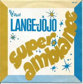 Lange Jojo ‎– Super-Ambiance (1975) - 0