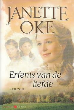 ERFENIS VAN DE LIEFDE - Janette Oke