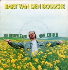 Bart Van Den Bossche ‎– De Heuveltjes Van Erika (1992)