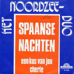 Het Noordzee-Duo – Spaanse Nachten (1977)