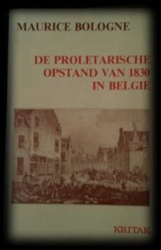 De proletarische opstand van 1830 in België, Maurice Bologne - 0