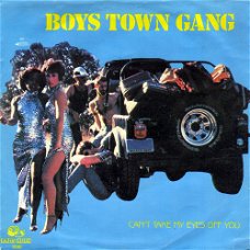 Boys Town Gang ‎– Can't Take My Eyes Off You  (Vinyl/Single 7 Inch)