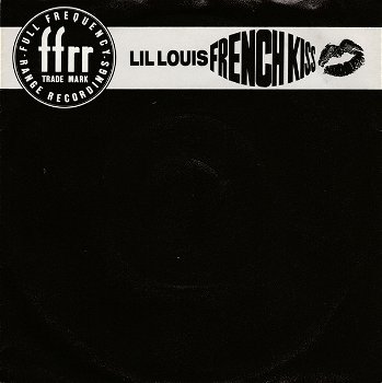 Lil Louis – French Kiss (Vinyl/Single 7 Inch) - 0